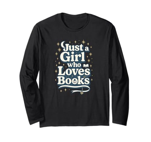 Just a Girl Who Loves Books Starry Moon Book Lover ����T�V���c