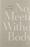 No Meeting Without Body 1554471834 Book Cover