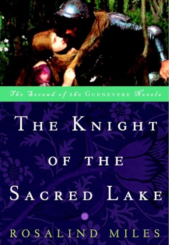The Knight of the Sacred Lake: A Novel (The Gue... 0609808028 Book Cover