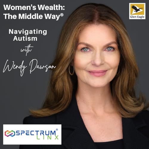 Navigating Autism with Wendy Dawson