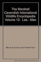 The Marshall Cavendish International Wildlife Encyclopedia Volume 13: Lea - Man 0863078060 Book Cover