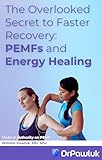 The Overlooked Secret to Faster Recovery PEMFs and Energy Healing