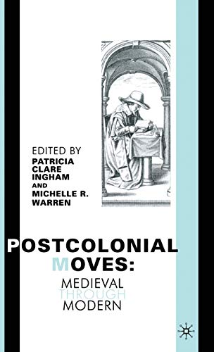Postcolonial Moves: Medieval Through Modern view 2