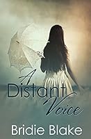 A Distant Voice 1772335622 Book Cover