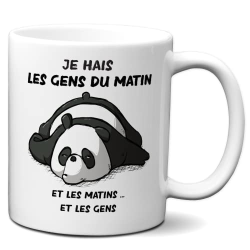 Tasse-Mug Cadeau Humour - Je Hais les Gens du Matin - Original Amusant Rigolo