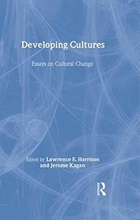 Developing Cultures: Essays on Cultural Change book cover