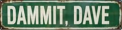 Dammit Dave