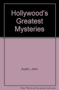 Paperback Hollywood's Greatest Mysteries/All the Scandalous Truth That Hollywood Doesn't Want You to Know Book