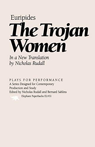 The Trojan Women (Plays for Performance Series)
