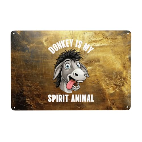 Donkey Is My Spirit Animal Metal Sign Wall Decor 8x12