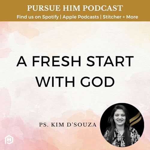 A Fresh start with God Podcast Por  arte de portada
