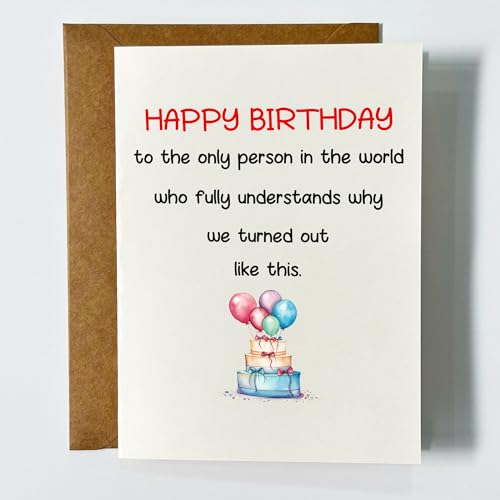 Happy Birthday to the Only Person in the World Who