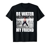 Bruce Lee Be Water My Friend Enter The Dragon Scene T-Shirt