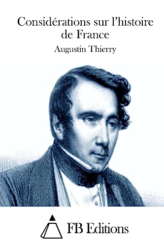 Considérations sur l'histoire de France (French Edition)