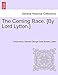 The Coming Race. [By Lord Lytton.] Second Edition