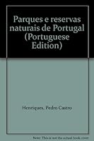 Parques e reservas naturais de Portugal 9722212893 Book Cover