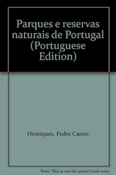 Paperback Parques e reservas naturais de Portugal (Portuguese Edition) Book