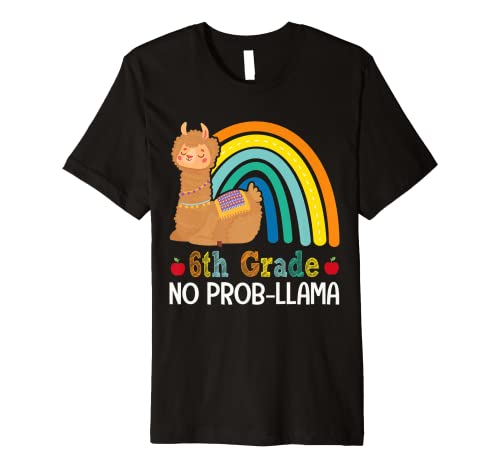 6th Grade No Prob Llama Sixth Grade Team Teacher Rainbow Premium T-Shirt