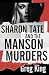 Sharon Tate and the Manson Murders