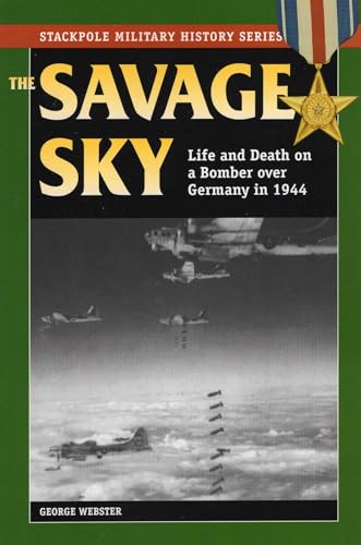 Savage Sky (Stackpole Military History Series)
