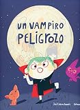 mejores libros juveniles de vampiros  Un vampiro peligrozo (SOMOS8)
