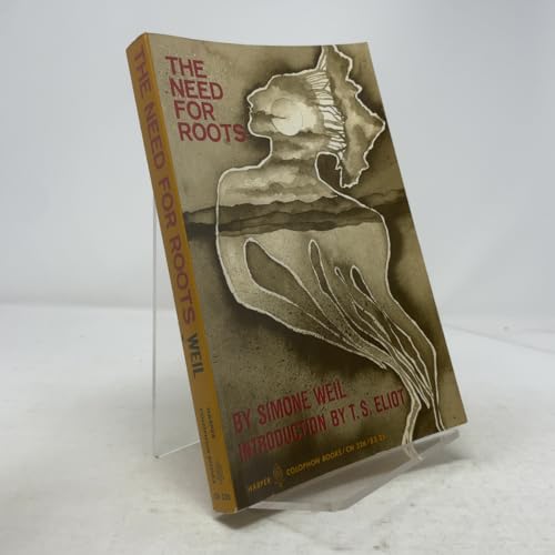 The need for roots;: Prelude to a declaration o... B0007DL9U0 Book Cover
