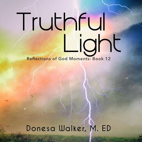 Truthful Light by Donesa Walker episode artwork