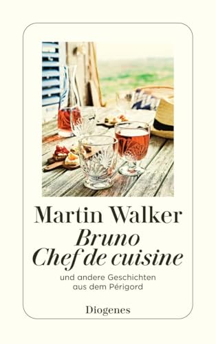 Bruno, Chef de cuisine: und andere Geschichten aus dem Périgord (detebe)