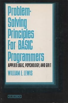 Paperback Problem Solving Principles for Basic Programmers Book