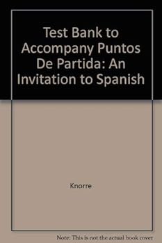 Paperback Test Bank to Accompany Puntos De Partida: An Invitation to Spanish Book