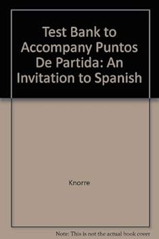 Paperback Test Bank to Accompany Puntos de Partida: An Invitation to Spanish Book