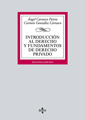 Introducci�n al Derecho y fundamentos de Derecho privado (Derecho - Biblioteca Universitaria de Editorial Tecnos)