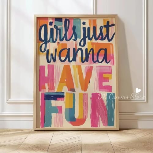 Toile citation positive Les filles veulent juste s'amuser art retro de qualite