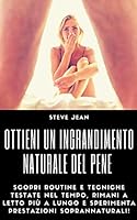 Ottieni un ingrandimento naturale del pene B0BV69NRLB Book Cover