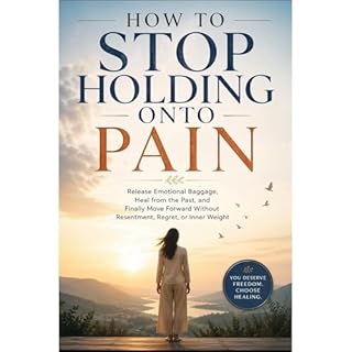 How to Stop Holding Onto Pain Audiobook By Ryan Taylor cover art