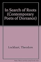 In Search of Roots (Contemporary Poets of Dorrance) 0805914382 Book Cover