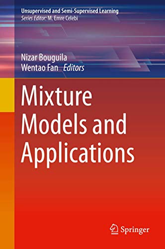 Mixture Models and Applications (Unsupervised and Semi-Supervised Learning) view 2