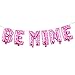 BE Mine Valentine Banner Decoration Balloon for Galentines Day Bubbly Bar Bridal Shower Wedding Bridal Shower Marry Me Bachelo Party Supplies (BE Mine Pink Heart)