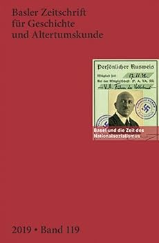 Basel Und Die Zeit Des Nationalsozialismus