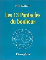 13 pantacles du bonheur 2703300883 Book Cover
