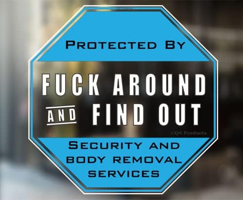 FAFO Security Warning Sign - Protected by Fuck Around and Find Out Sticker - 4" x 4" - Funny Decal Sticker for Home/Door or Car Window 2-Pack