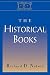 The Historical Books: Interpreting Biblical Texts Series