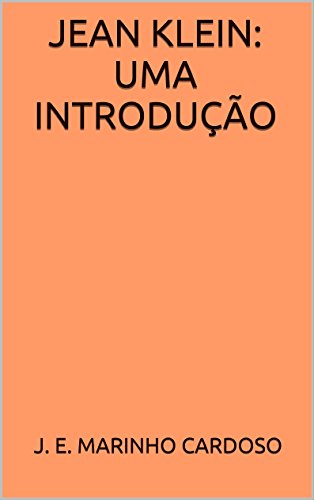 Jean Klein: Uma Introdução