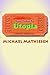 Produktbild Your Ticket To Utopia: The United and Utopian States of America - The U.U.S.A.