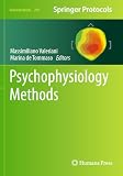 Psychophysiology Methods (Neuromethods, 206)