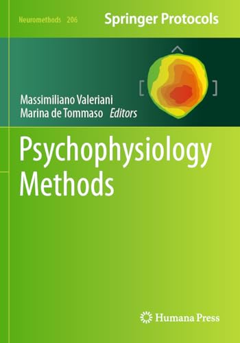 Psychophysiology Methods: 206 (Neuromethods, 206)