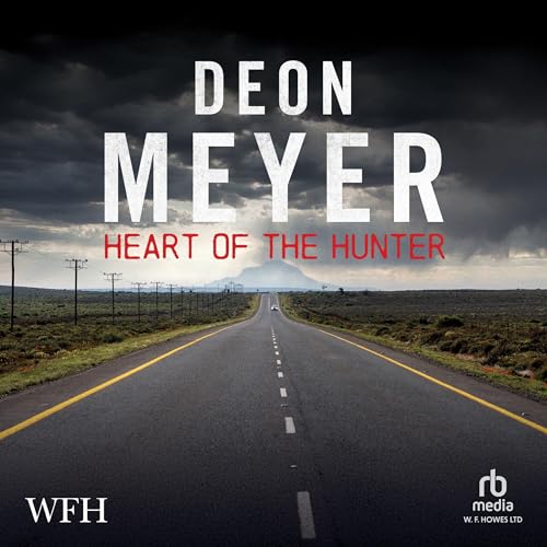 Heart of the Hunter: Lemmer Thrillers, Book 1