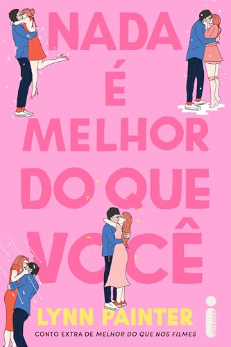 Nada é melhor do que você: Conto extra de melhor do que nos filmes