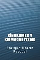 Síndromes y Biomagnetismo 1508487251 Book Cover