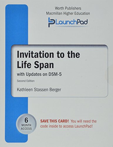 LaunchPad for Berger's Invitation to the Life Span with DSM5 Update (Six month access)